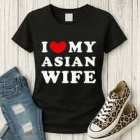 I Love My Asian Wife Women's T-Shirt thumb 3