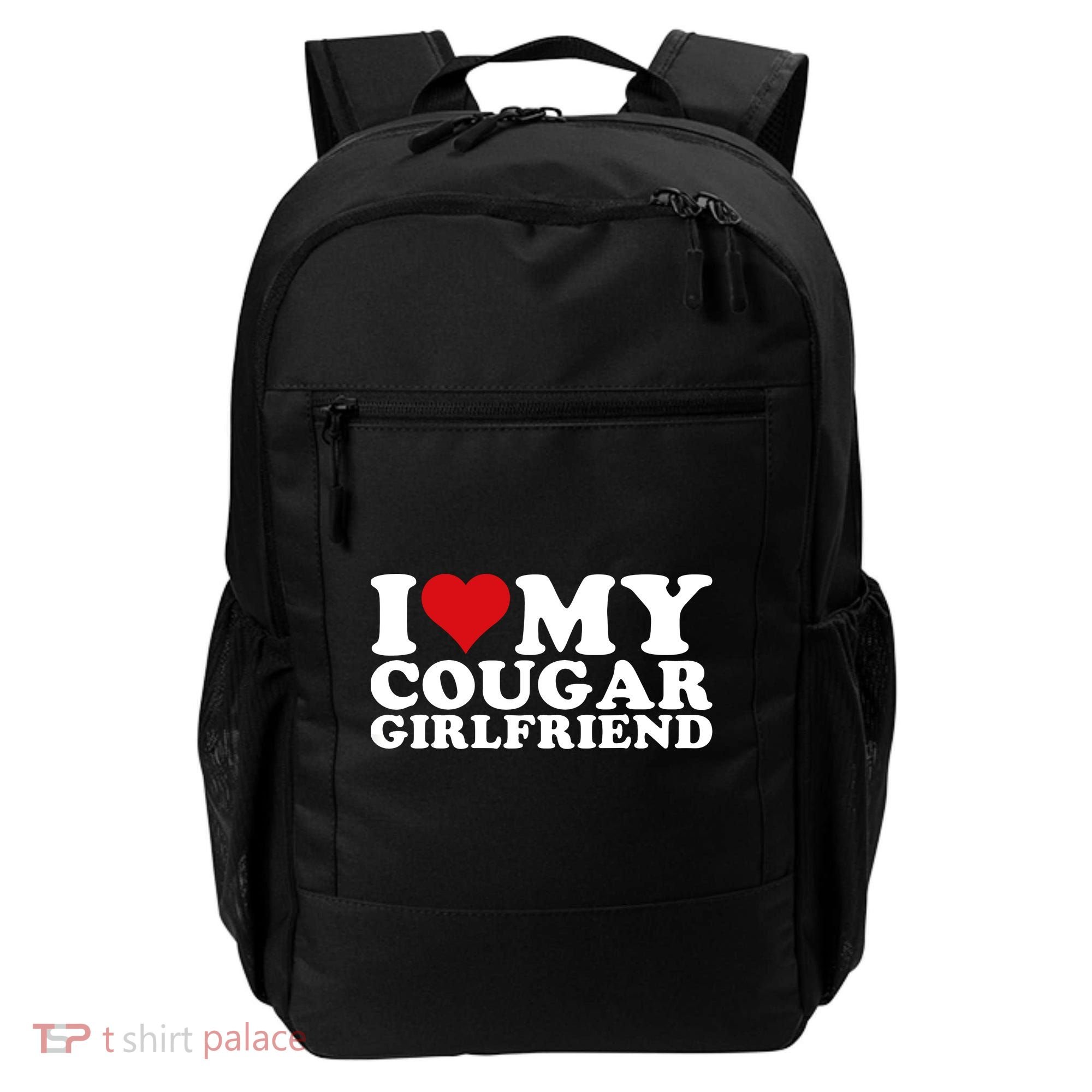 I Love My Cougar Girlfriend I Heart My Cougar Girlfriend GF Backpack