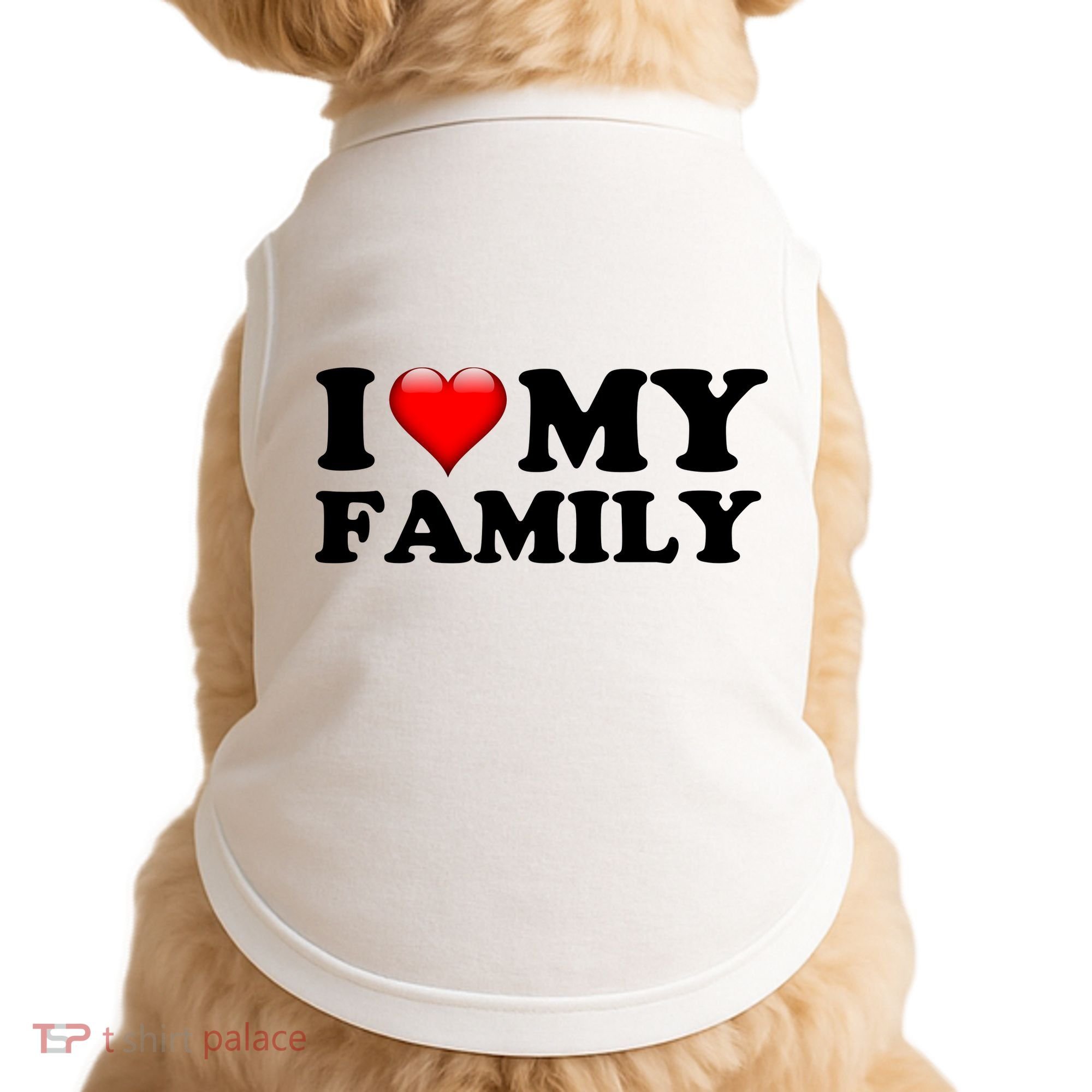 I Love My Family Doggie Tank