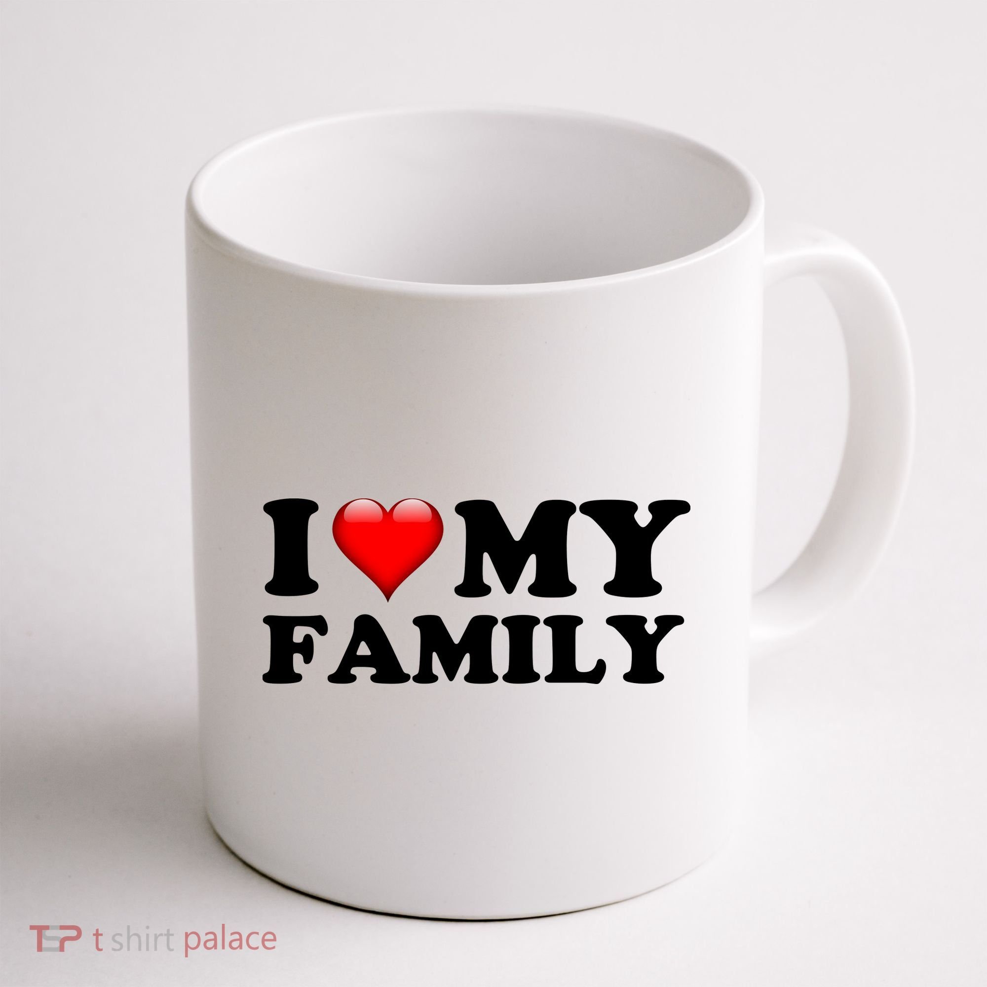 I Love My Family Coffee Mug