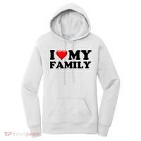 I Love My Family Women's Hoodie thumb 0