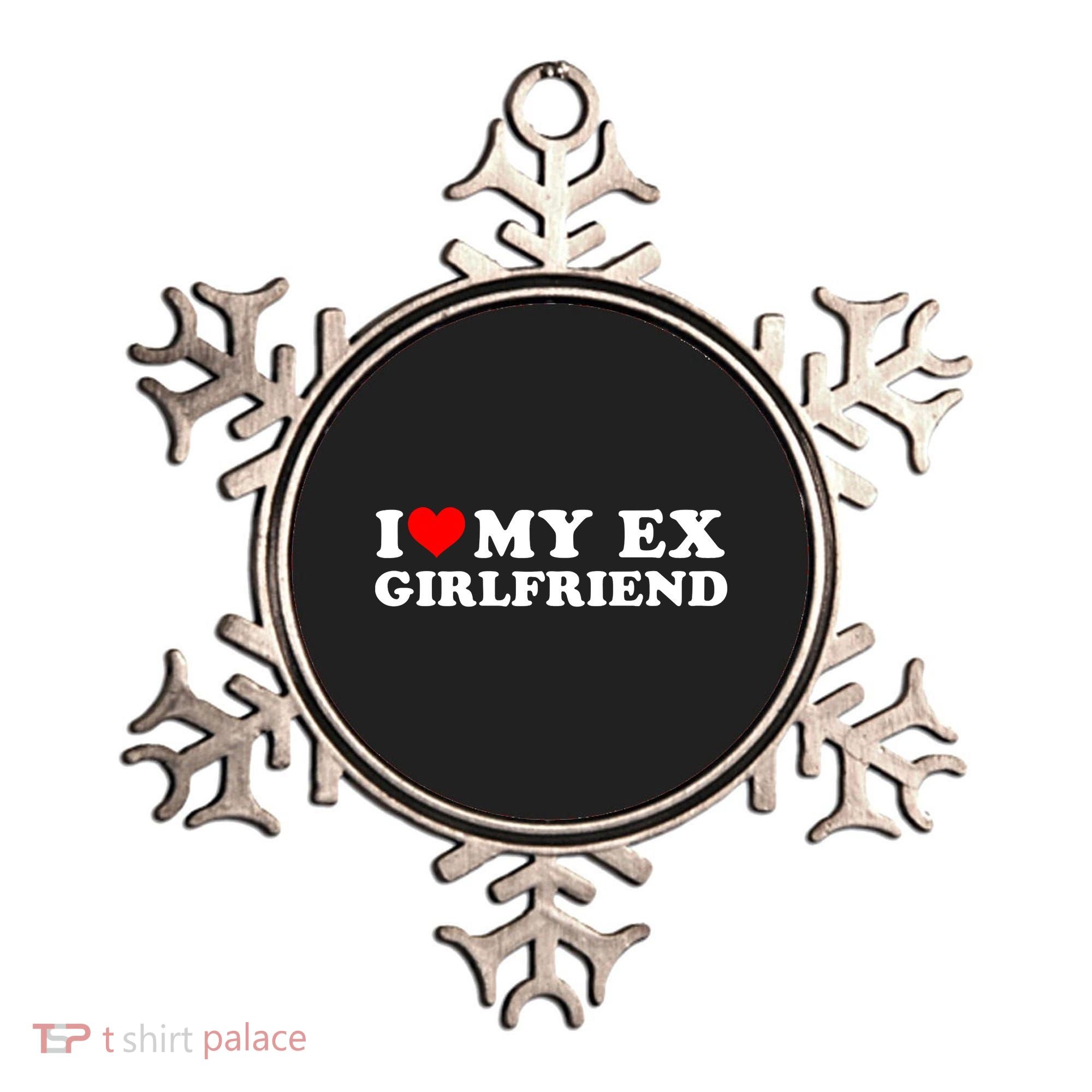 I Love My EX Girlfriend I Heart My Ex Girlfriend GF Ornament
