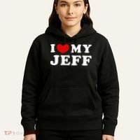 I Love My Jeff Hoodie thumb 5