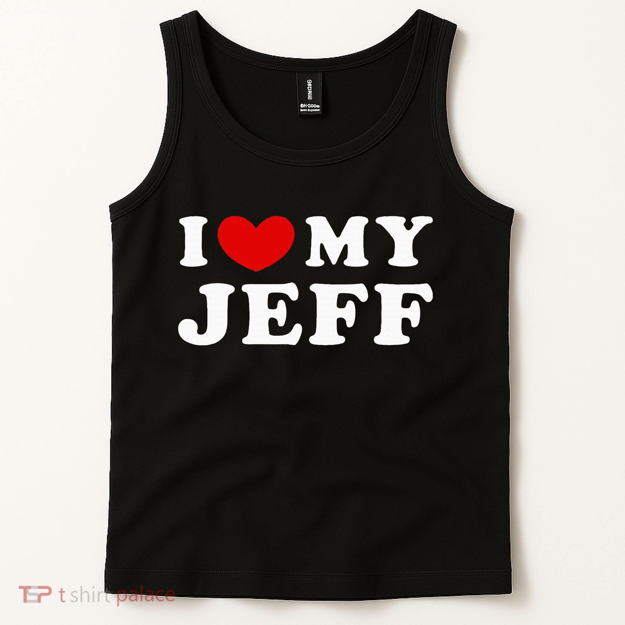 I Love My Jeff Tank Top