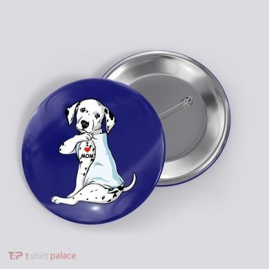 I Love Mom Tattoo Dalmatian Mom Dog Lover Gift Button