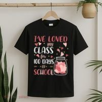 I've Loved My Class For 100 Days Of School Valentines T-Shirt thumb 2