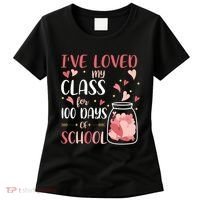 I've Loved My Class For 100 Days Of School Valentines Women's T-Shirt thumb 0