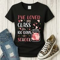 I've Loved My Class For 100 Days Of School Valentines Women's T-Shirt thumb 3