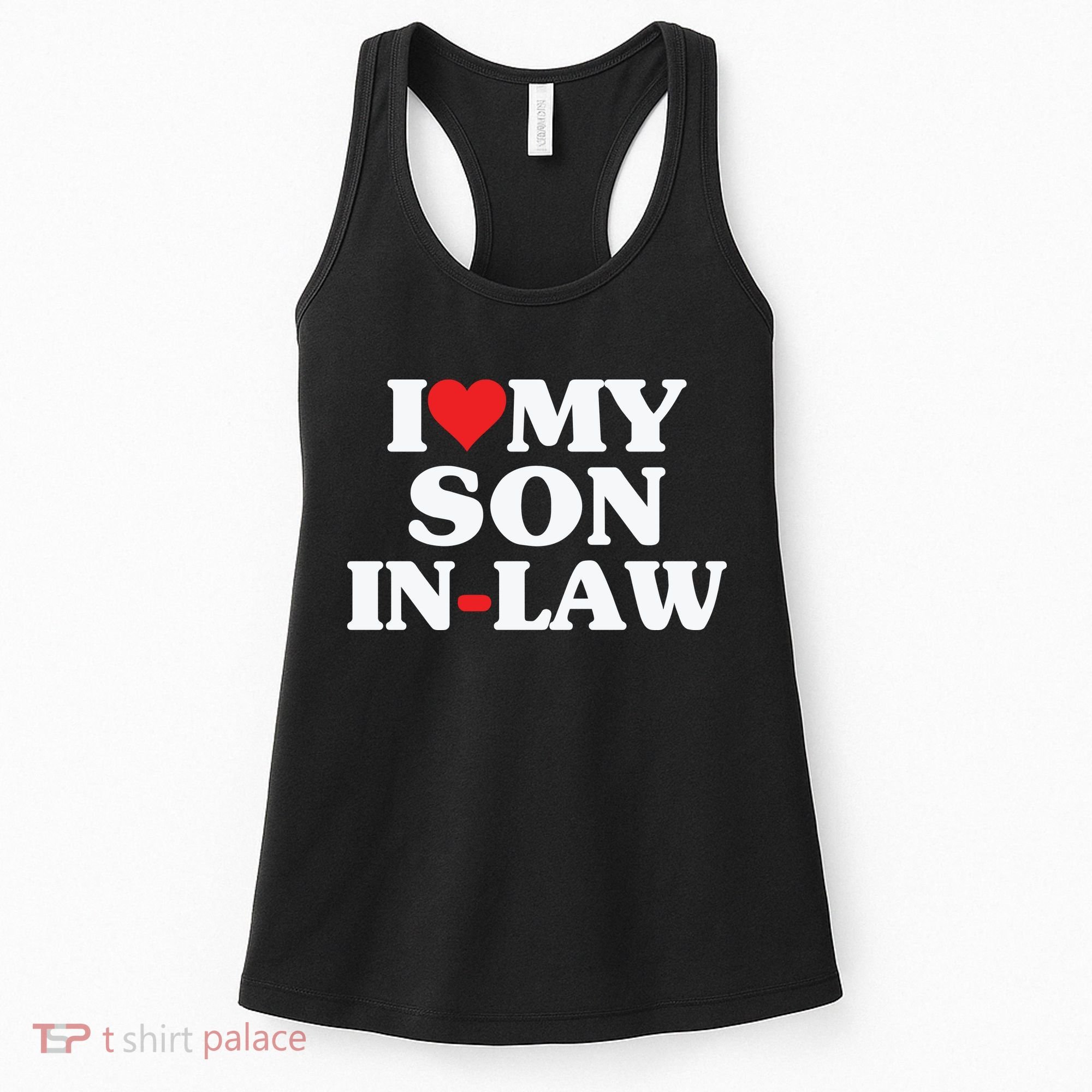 I Love My Son In Law Heart Funny Women's Tank Top