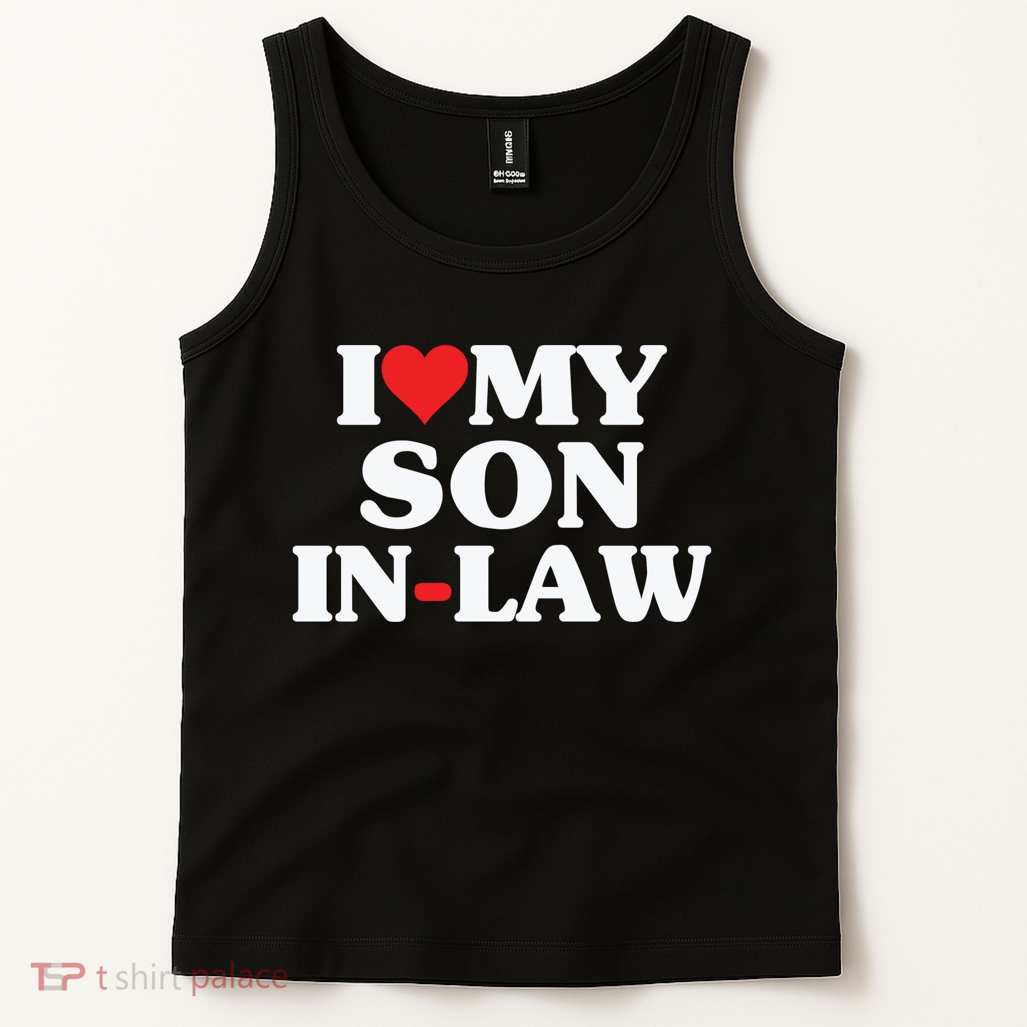 I Love My Son In Law Heart Funny Tank Top