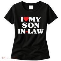 I Love My Son In Law Heart Funny Women's T-Shirt thumb 0