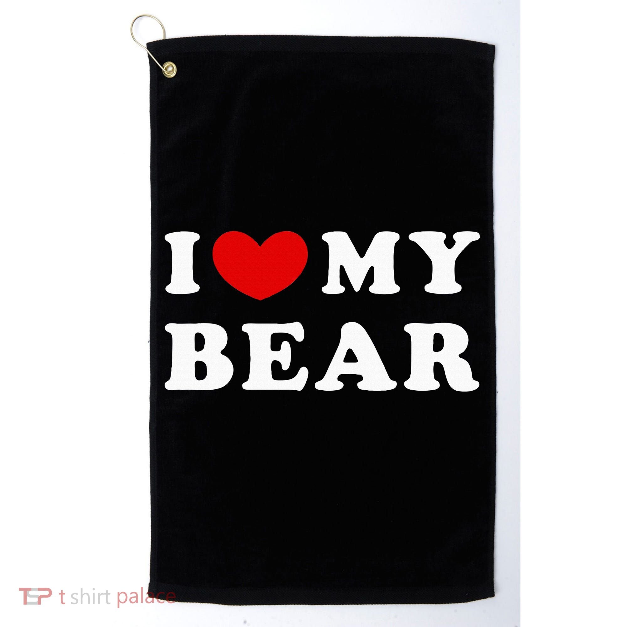 I Love My Bear I Heart My Bear Golf Towel