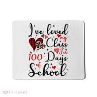 I've Loved My Class For 100 Days Of School Valentine Hearts Mousepad thumb 0