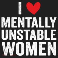 I Love Mentally Unstable Women Funny Ironic Meme Beanie thumb 2