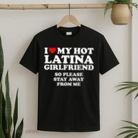 I Love My Hot Latina Girlfriend I Heart My Hot Latina T-Shirt thumb 2
