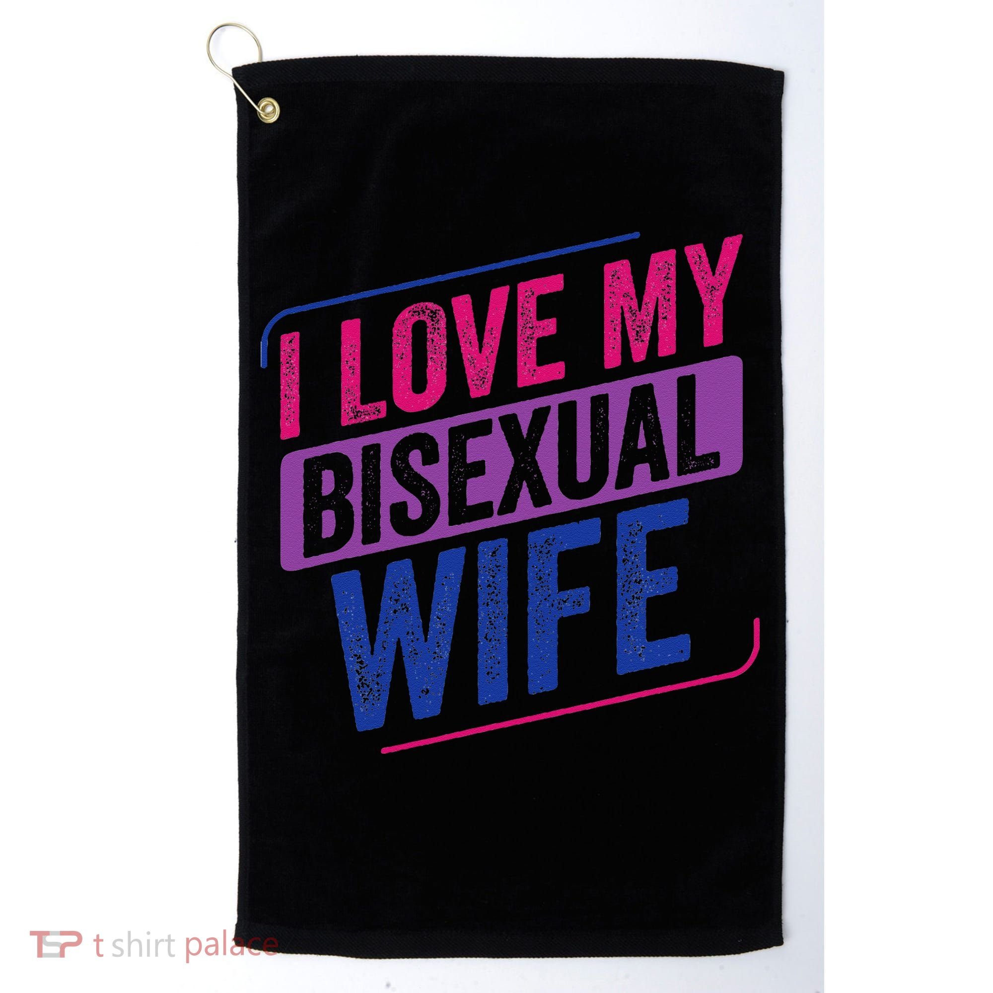 I Love My Bisexual Wife Bi Pride Bisexual Flag Golf Towel