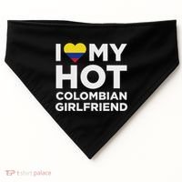 I Love My Hot Colombian Girlfriend Cute Colombia Native Relationship USA-Made Doggie Bandana thumb 0