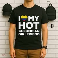 I Love My Hot Colombian Girlfriend Cute Colombia Native Relationship T-Shirt thumb 6
