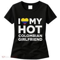 I Love My Hot Colombian Girlfriend Cute Colombia Native Relationship Women's T-Shirt thumb 0