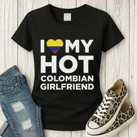 I Love My Hot Colombian Girlfriend Cute Colombia Native Relationship Women's T-Shirt thumb 3