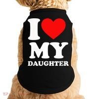 I Love My Daughter Doggie Tank thumb 0