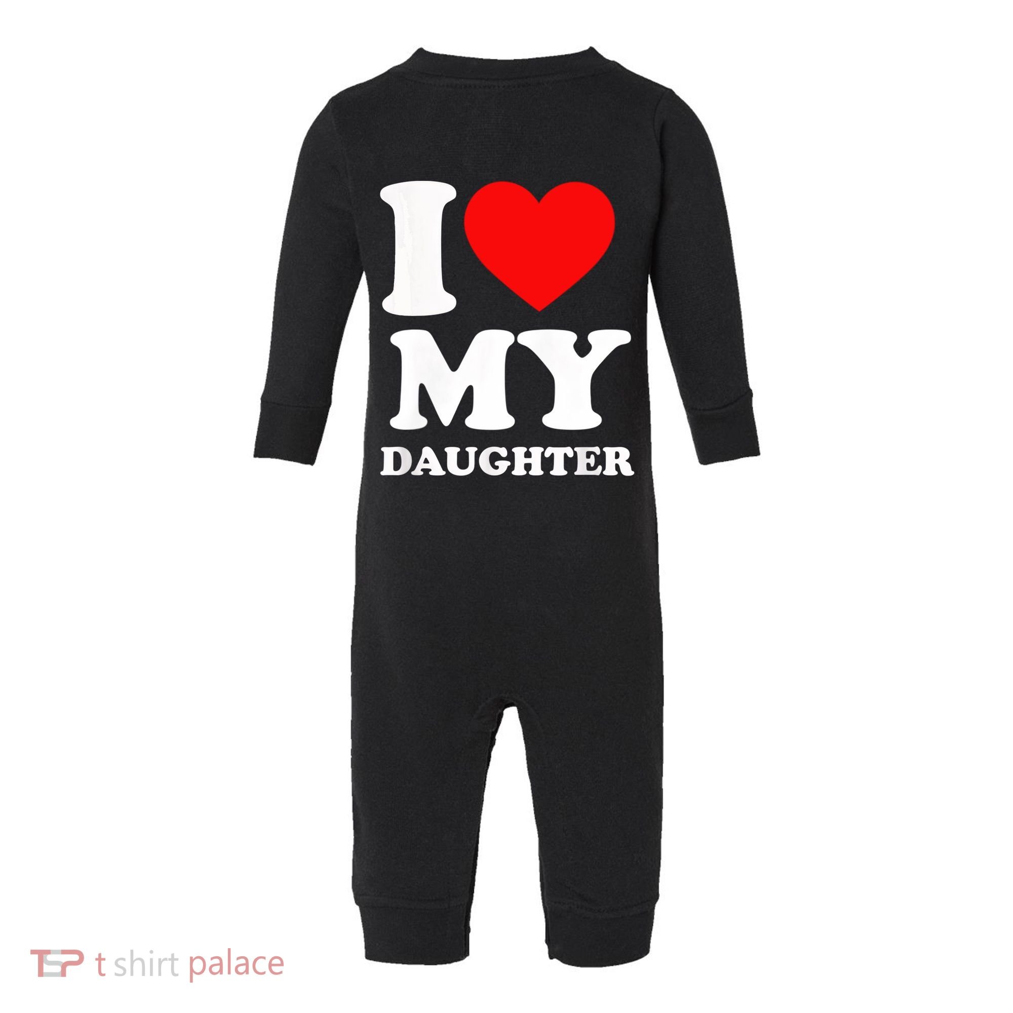 I Love My Daughter Infant Fleece One Piece