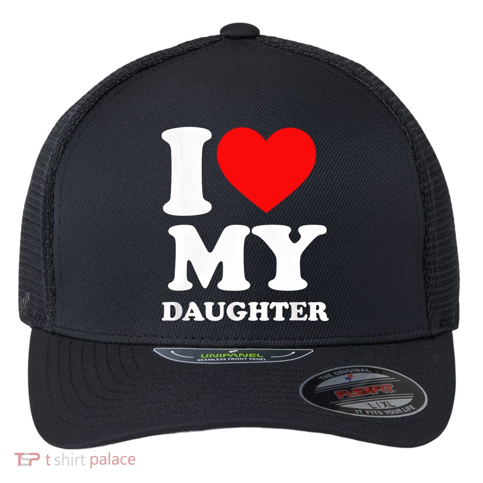 I Love My Daughter Flexfit Unipanel Trucker Cap