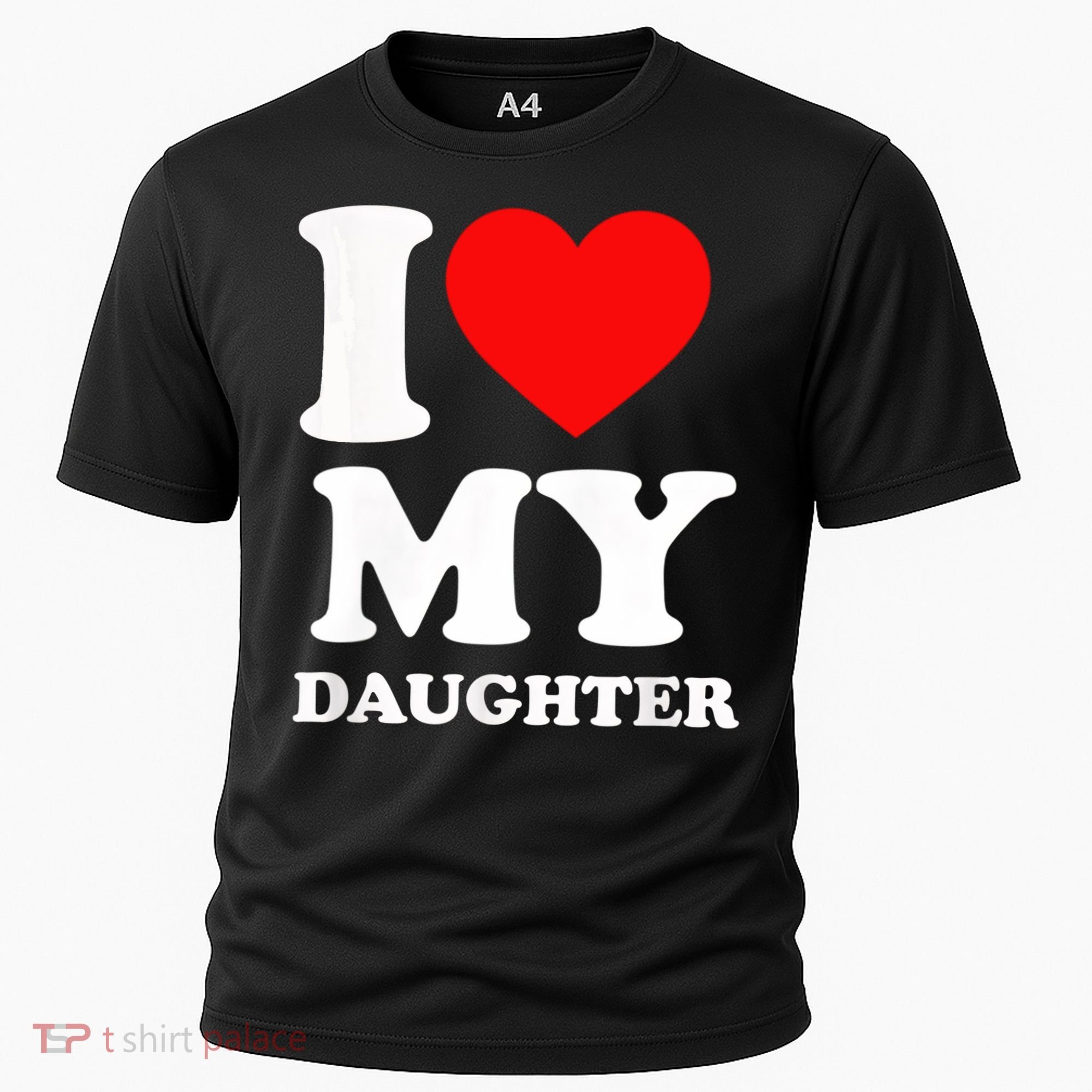I Love My Daughter Cooling Performance Crew T-Shirt