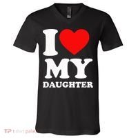 I Love My Daughter V-Neck T-Shirt thumb 0
