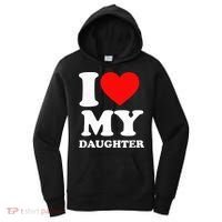 I Love My Daughter Women's Hoodie thumb 0