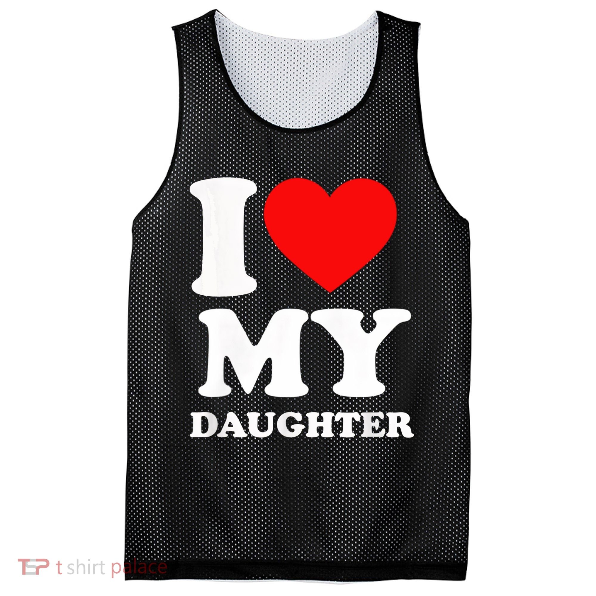I Love My Daughter Mesh Reversible Basketball Jersey Tank