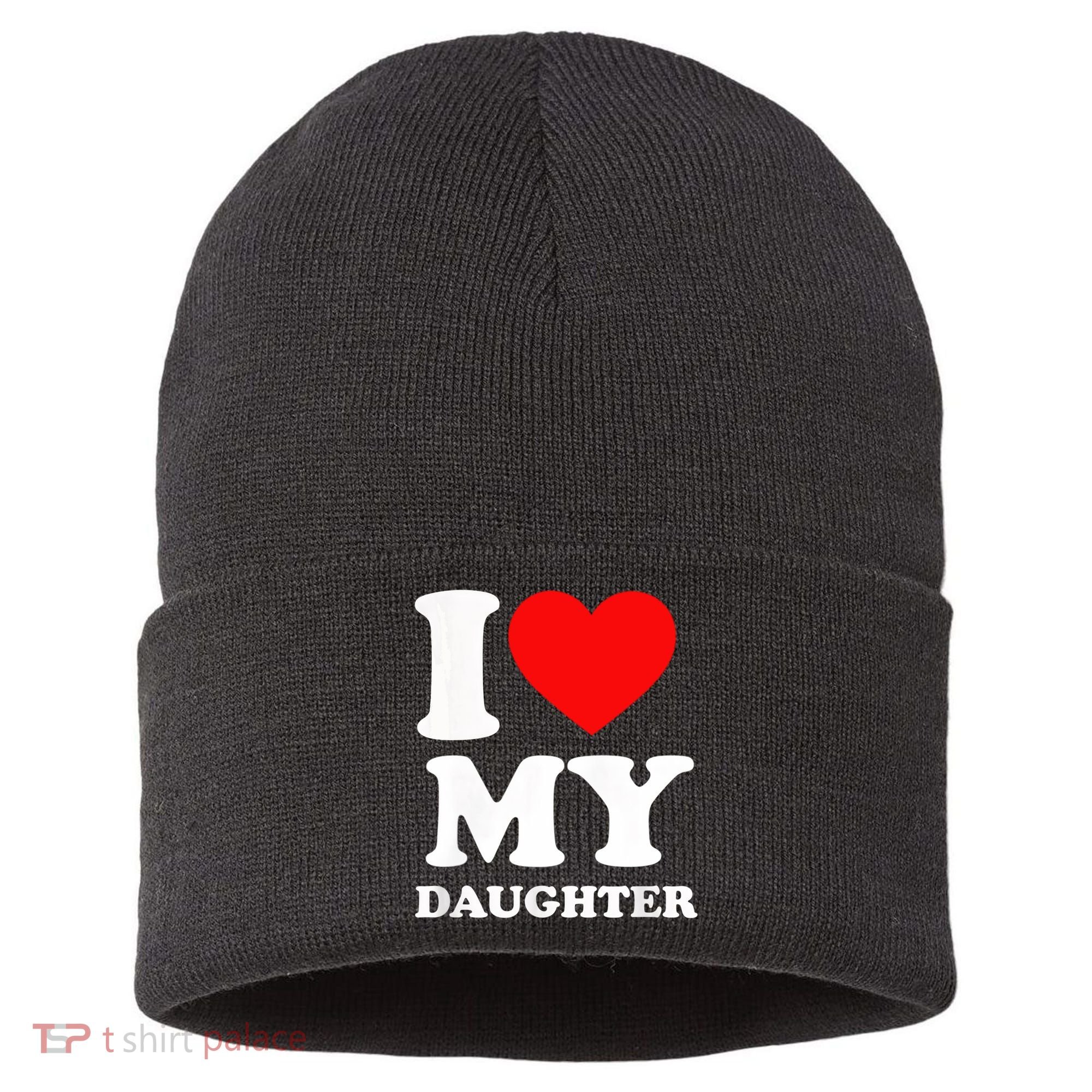 I Love My Daughter Sustainable Knit Beanie