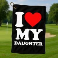 I Love My Daughter Golf Towel thumb 1