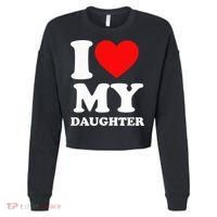 I Love My Daughter Cropped Pullover Crew thumb 0