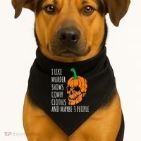 I Like Murder Shows Comfy Clothes And Maybe 3 People USA-Made Doggie Bandana thumb 1