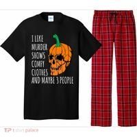 I Like Murder Shows Comfy Clothes And Maybe 3 People Pajama Set thumb 0