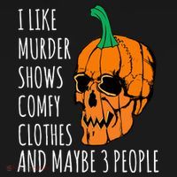 I Like Murder Shows Comfy Clothes And Maybe 3 People Toddler Hoodie thumb 2