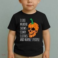 I Like Murder Shows Comfy Clothes And Maybe 3 People Toddler T-Shirt thumb 2