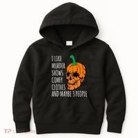 I Like Murder Shows Comfy Clothes And Maybe 3 People Kids Hoodie thumb 0