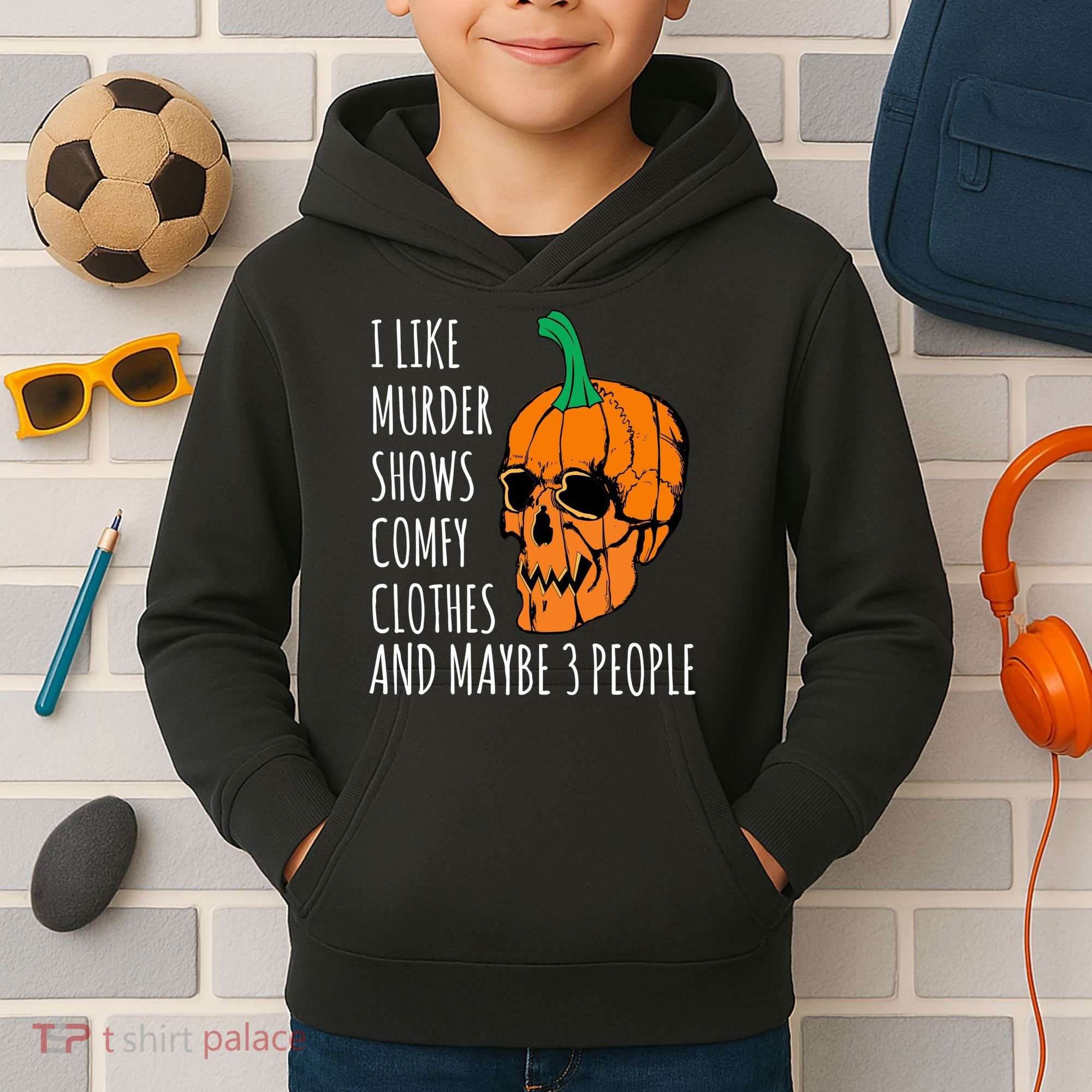 I Like Murder Shows Comfy Clothes And Maybe 3 People Kids Hoodie