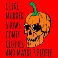I Like Murder Shows Comfy Clothes And Maybe 3 People Santa Hat thumb 1