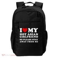 I Love My Hot Asian Girlfriend So Please Stay Away From Me Backpack thumb 0