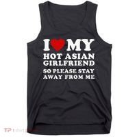 I Love My Hot Asian Girlfriend So Please Stay Away From Me Tank Top thumb 0