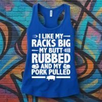 I Like My Racks Big My Butt Rubbed And My Pork Pulled Women's Tank Top thumb 3