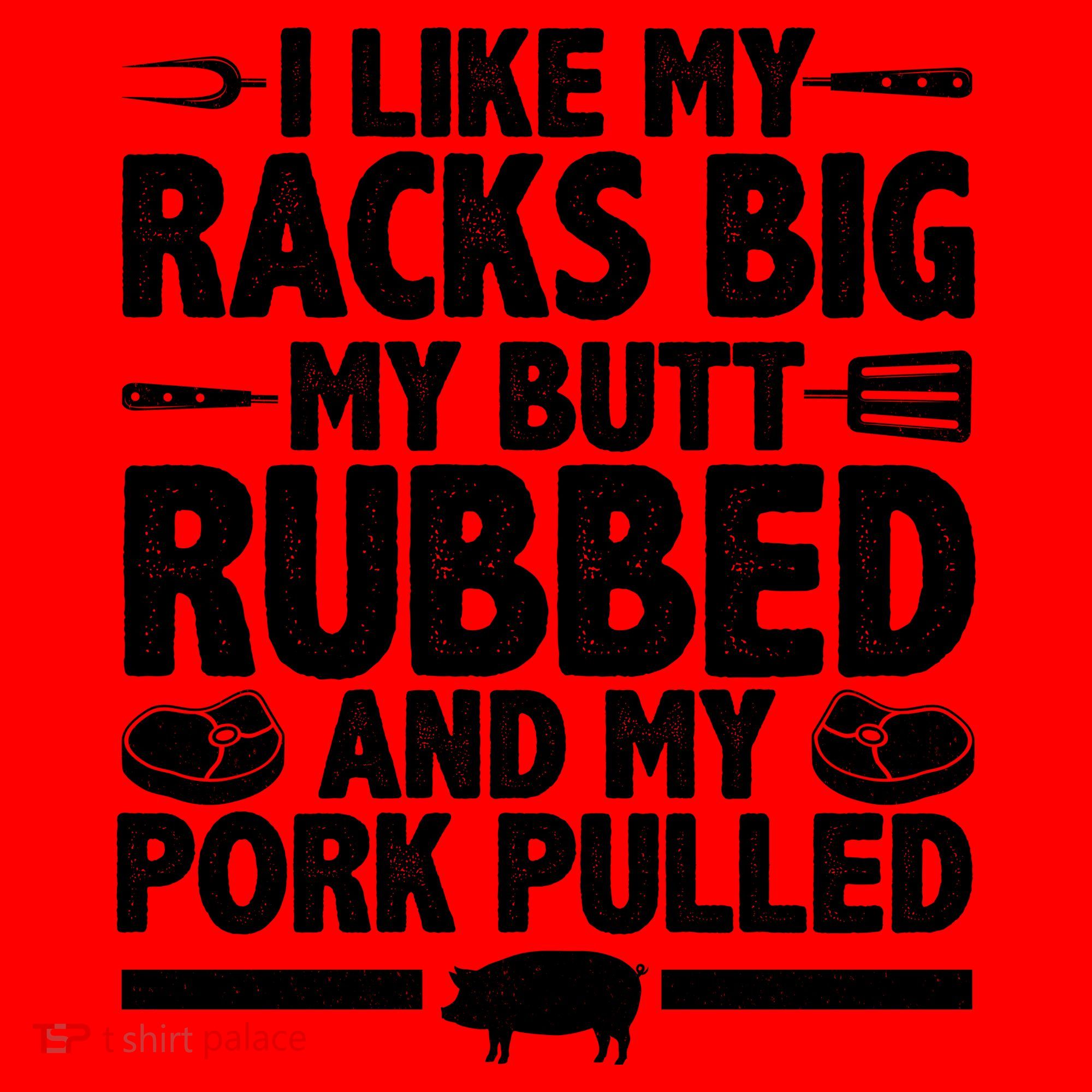 I Like My Racks Big My Butt Rubbed And My Pork Pulled Santa Hat