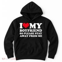 I Love My Bf I Love My Boyfriend So Please Stay Away Hoodie thumb 0