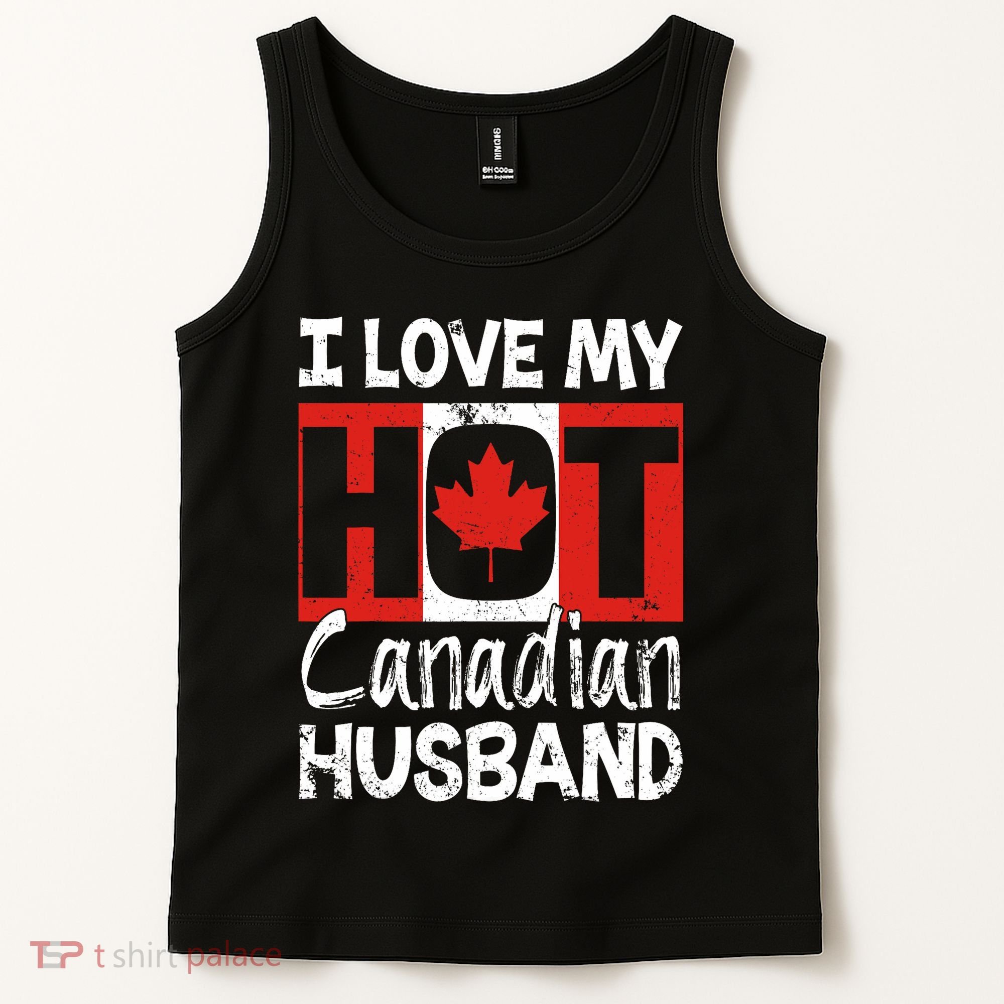 I Love My Hot Husband Canadian Maple Leaf Canada Flag Ottawa Tank Top