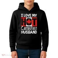 I Love My Hot Husband Canadian Maple Leaf Canada Flag Ottawa Kids Hoodie thumb 4