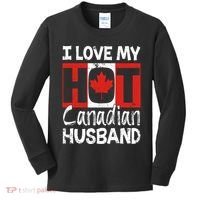 I Love My Hot Husband Canadian Maple Leaf Canada Flag Ottawa Kids Long Sleeve Shirt thumb 0