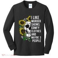 I Like Murder Shows Comfy Clothes And Maybe 3 People Kids Long Sleeve Shirt thumb 0